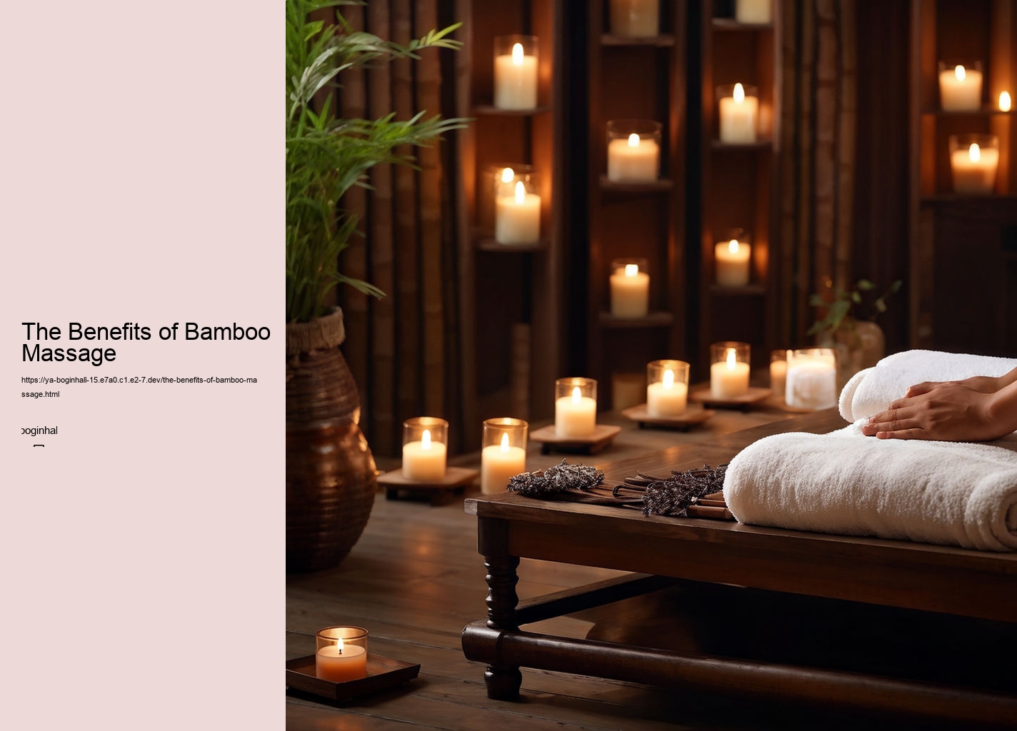 The Benefits of Bamboo Massage