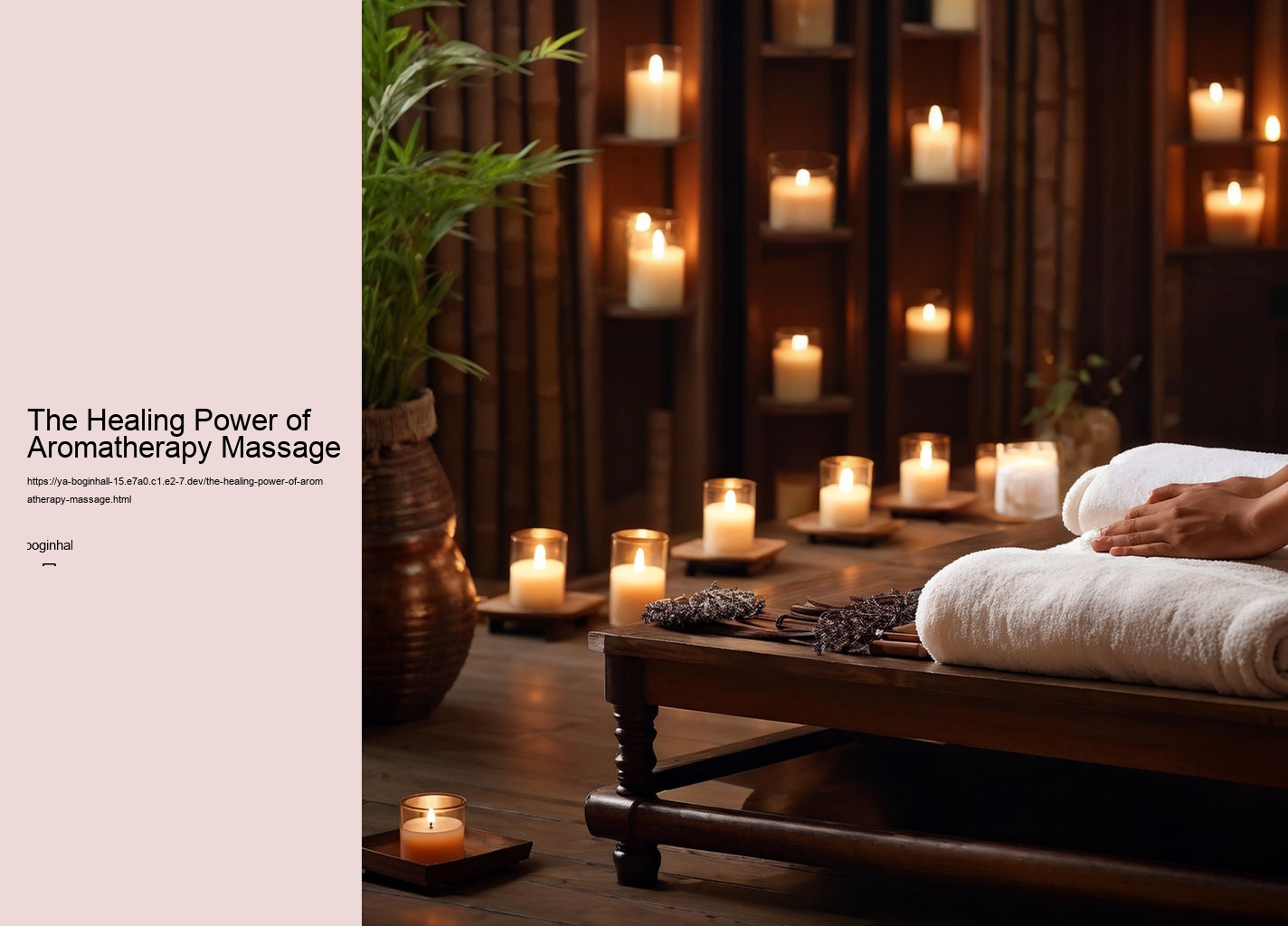 The Healing Power of Aromatherapy Massage