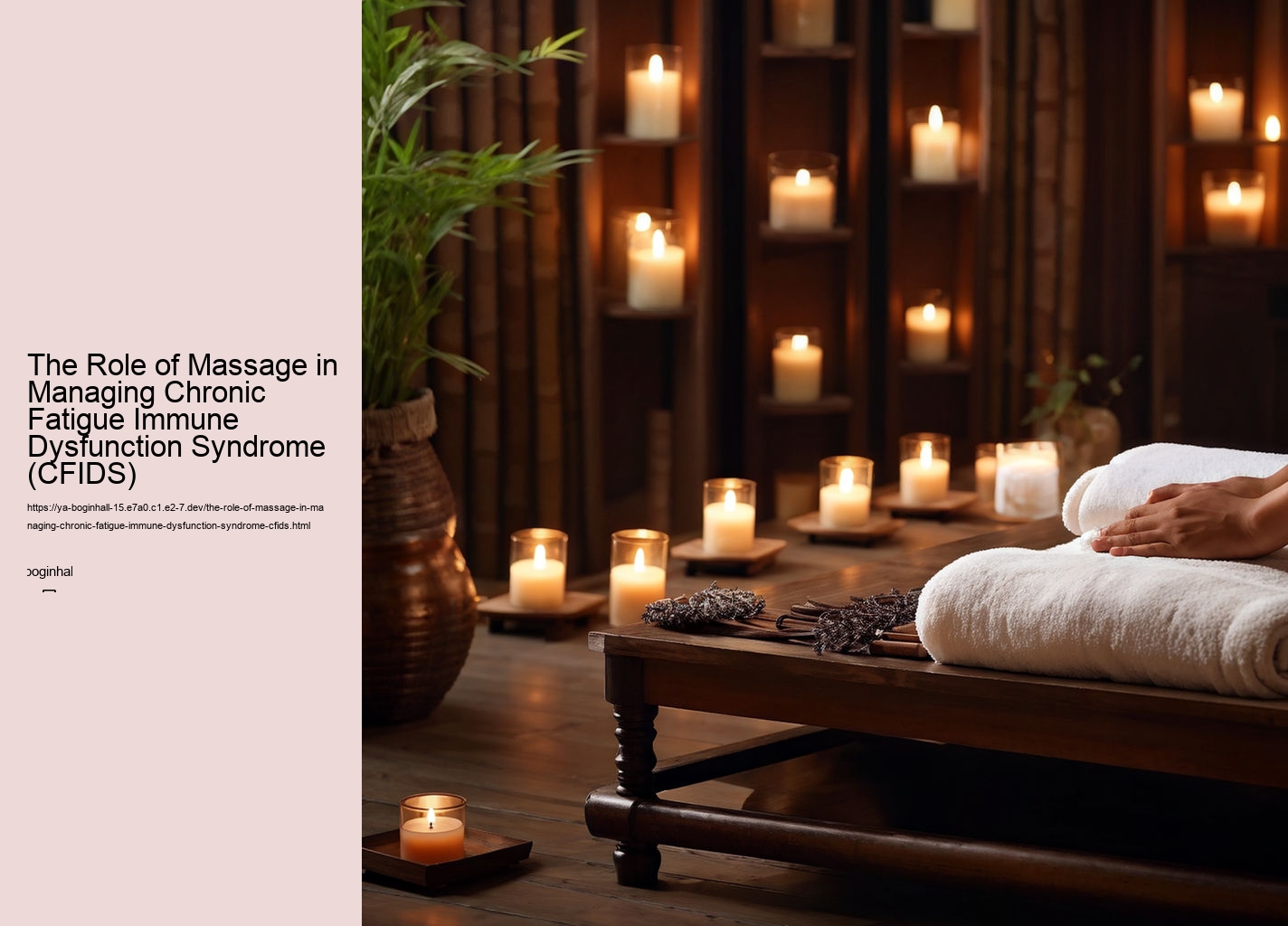 The Role of Massage in Managing Chronic Fatigue Immune Dysfunction Syndrome (CFIDS)